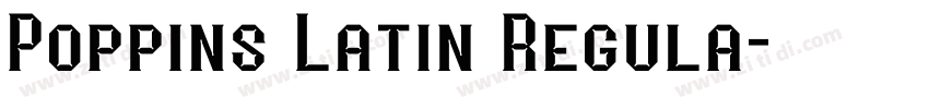 Poppins Latin Regula字体转换